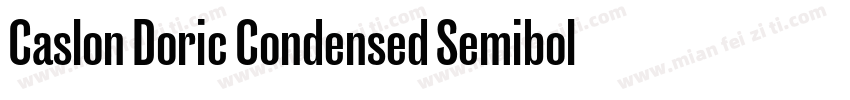 Caslon Doric Condensed Semibold Ita字体转换